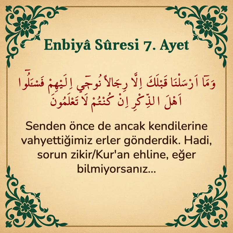 Enbiya Suresi 7. Ayet Arapça ve Türkçe meali