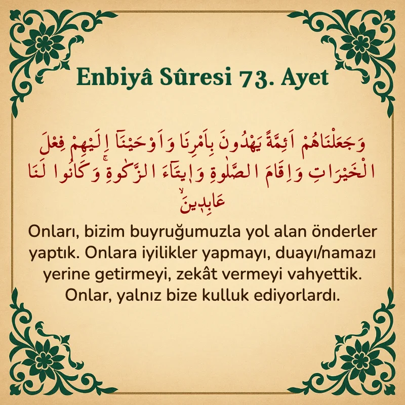 Enbiya Suresi 73. Ayet Arapça ve Türkçe meali