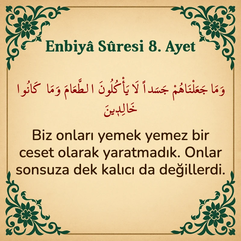 Enbiya Suresi 8. Ayet Arapça ve Türkçe meali