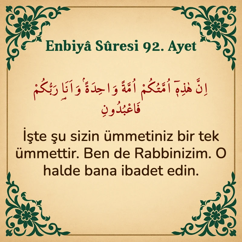 Enbiya Suresi 92. Ayet Arapça ve Türkçe meali