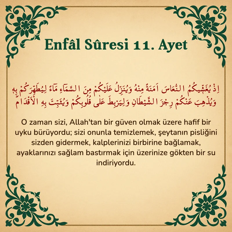 Enfâl Sûresi 11. Ayet Arapça ve Türkçe meali