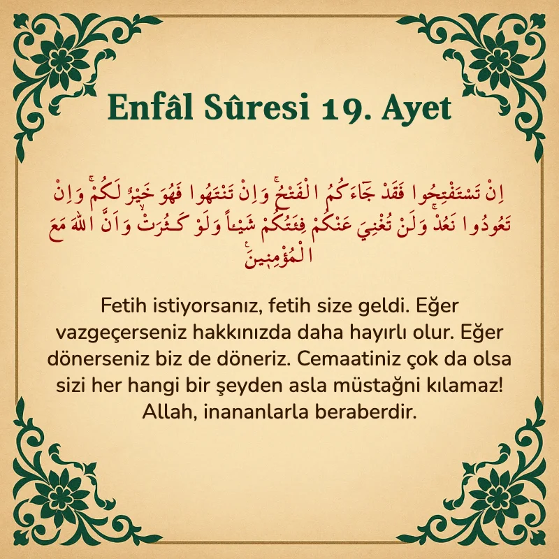Enfâl Sûresi 19. Ayet Arapça ve Türkçe meali