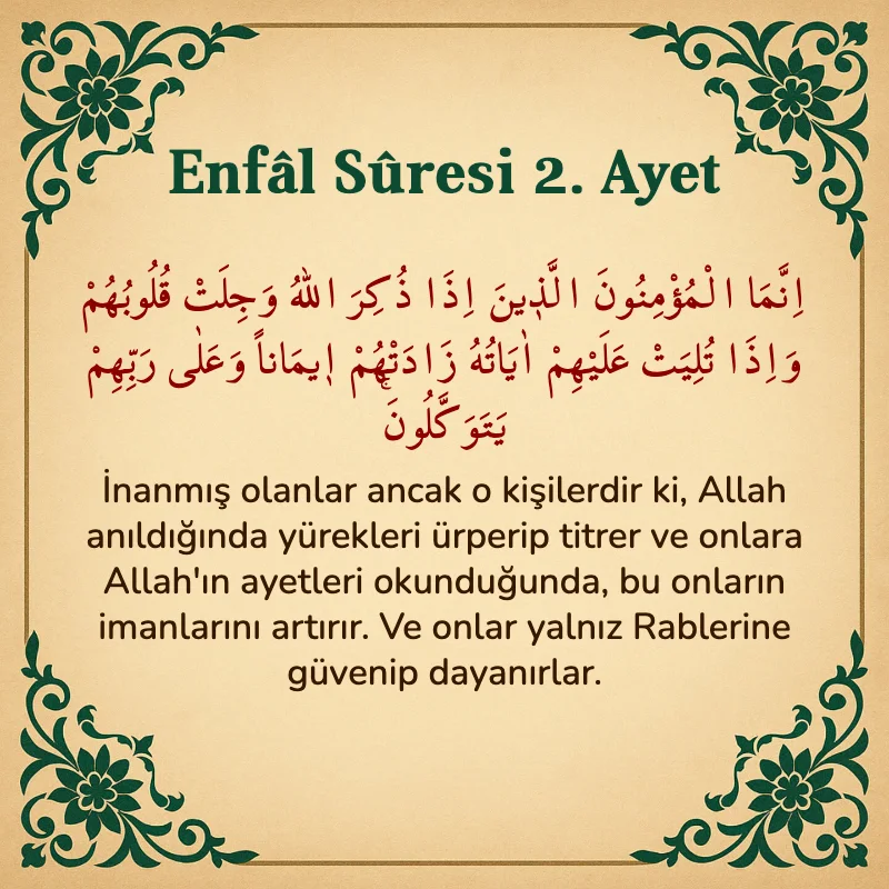 Enfâl Sûresi 2. Ayet Arapça ve Türkçe meali