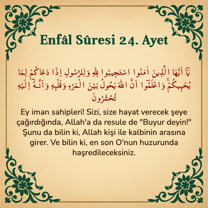 Enfâl Sûresi 24. Ayet Arapça ve Türkçe meali