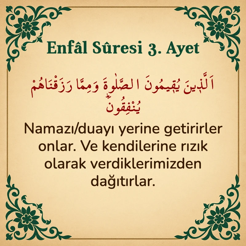 Enfâl Sûresi 3. Ayet Arapça ve Türkçe meali