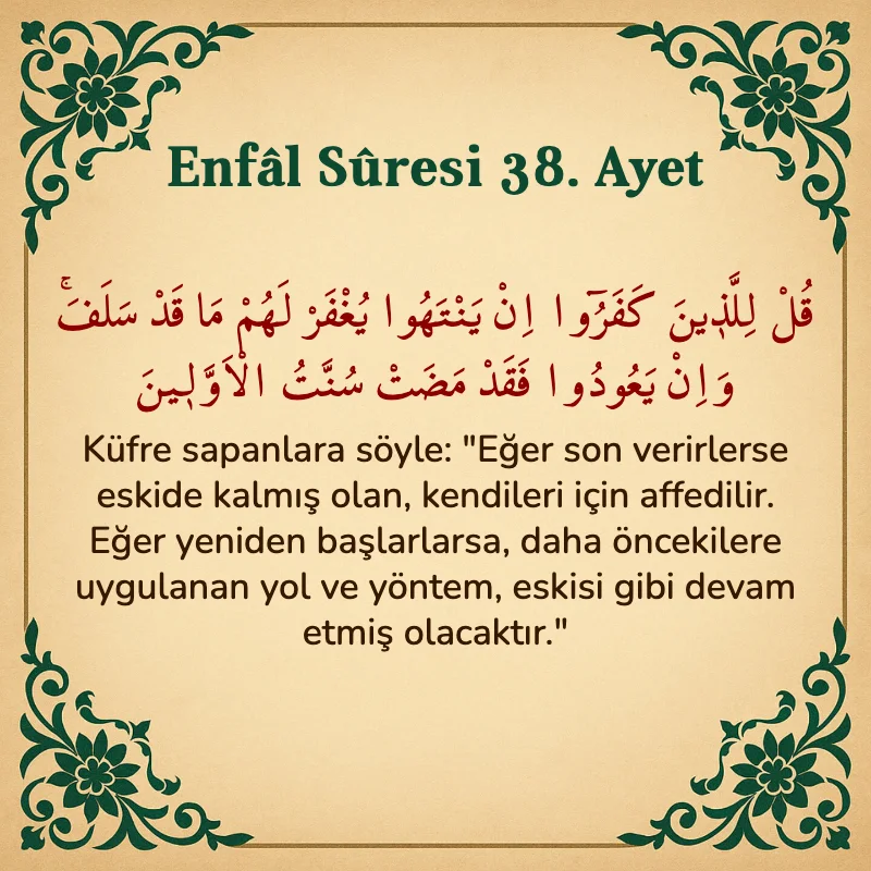 Enfâl Sûresi 38. Ayet Arapça ve Türkçe meali