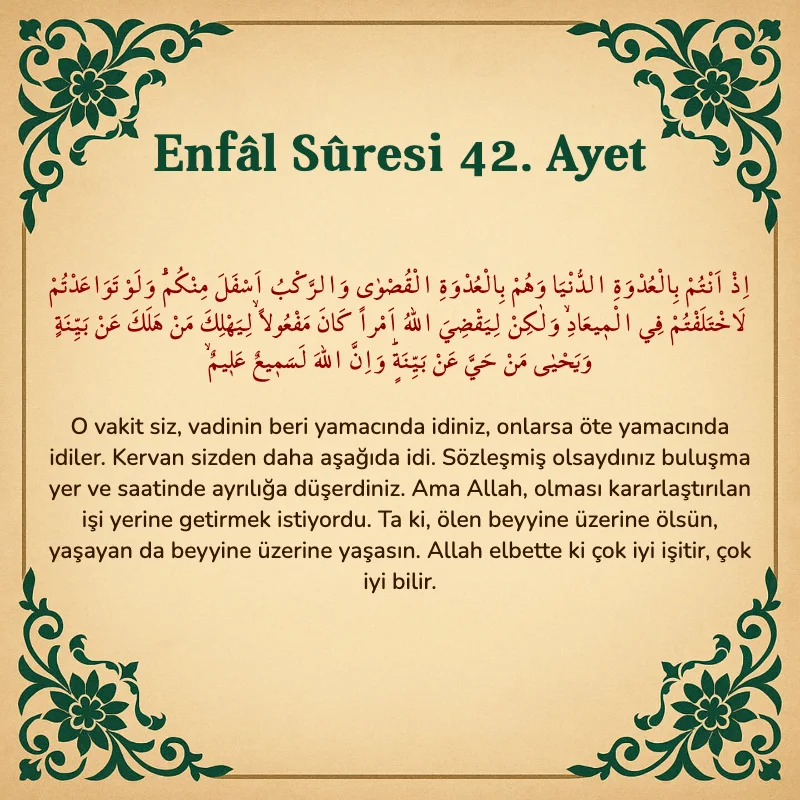 Enfâl Sûresi 42. Ayet Arapça ve Türkçe meali