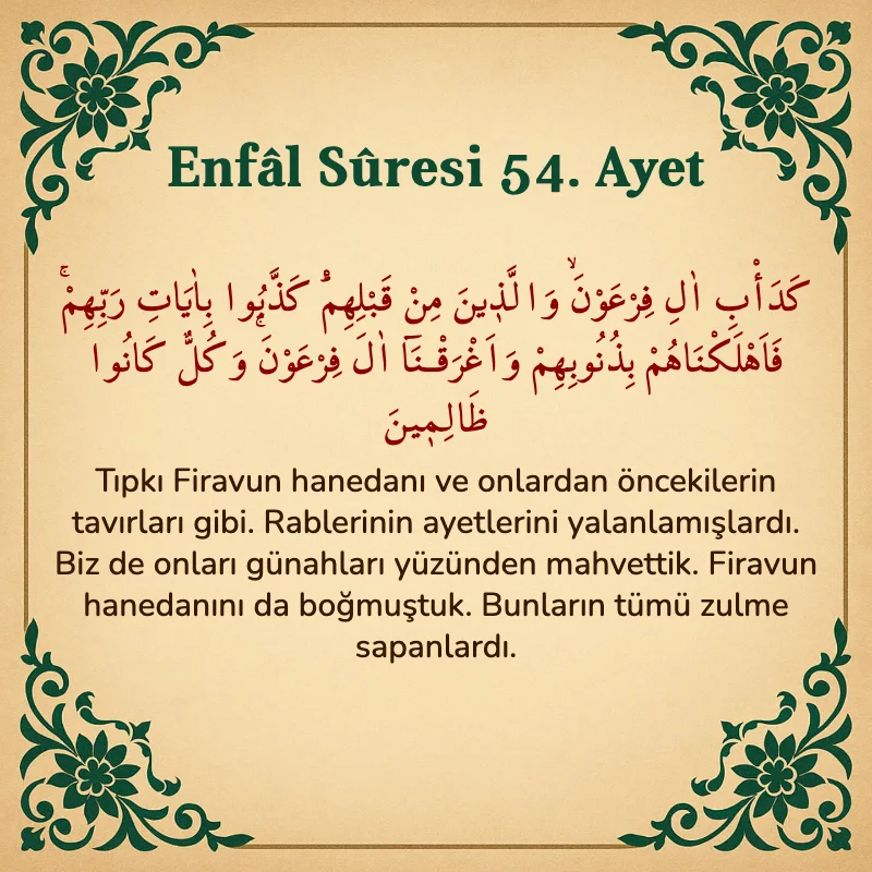 Enfâl Sûresi 54. Ayet Arapça ve Türkçe meali