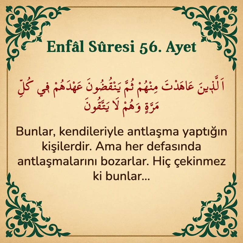 Enfâl Sûresi 56. Ayet Arapça ve Türkçe meali