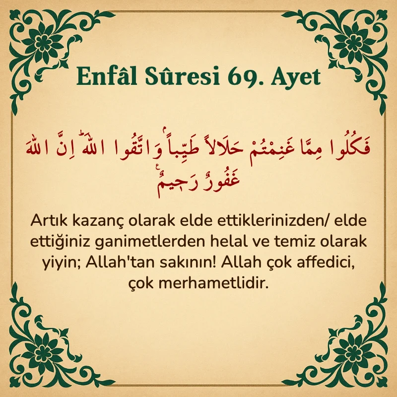 Enfâl Sûresi 69. Ayet Arapça ve Türkçe meali