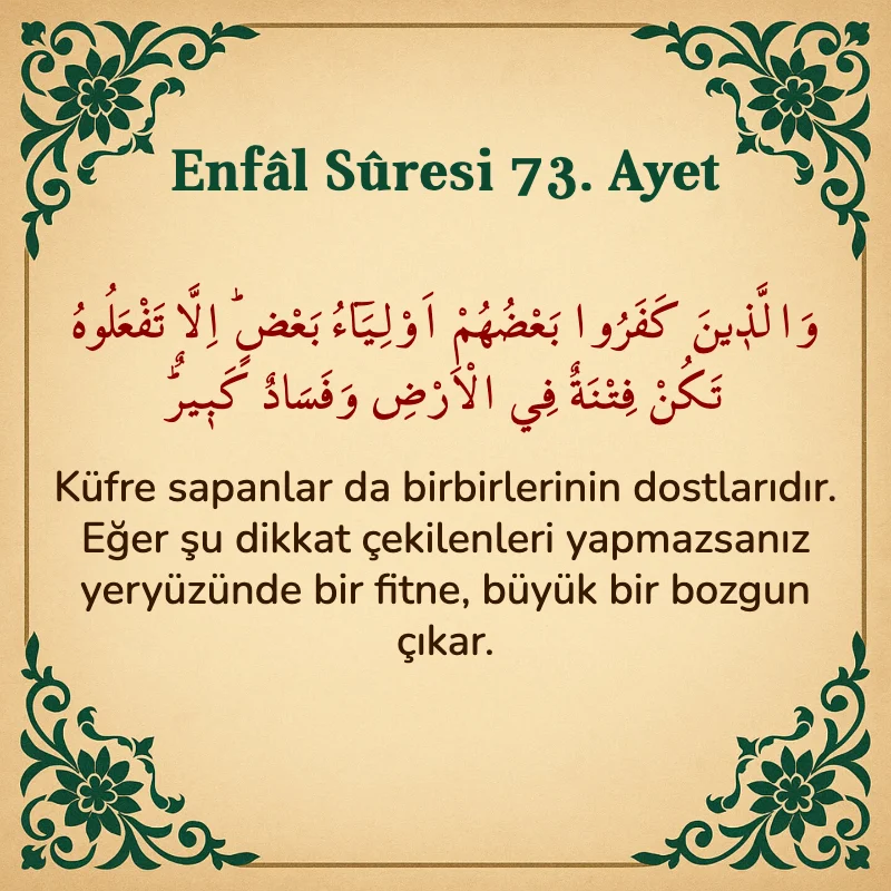 Enfâl Sûresi 73. Ayet Arapça ve Türkçe meali