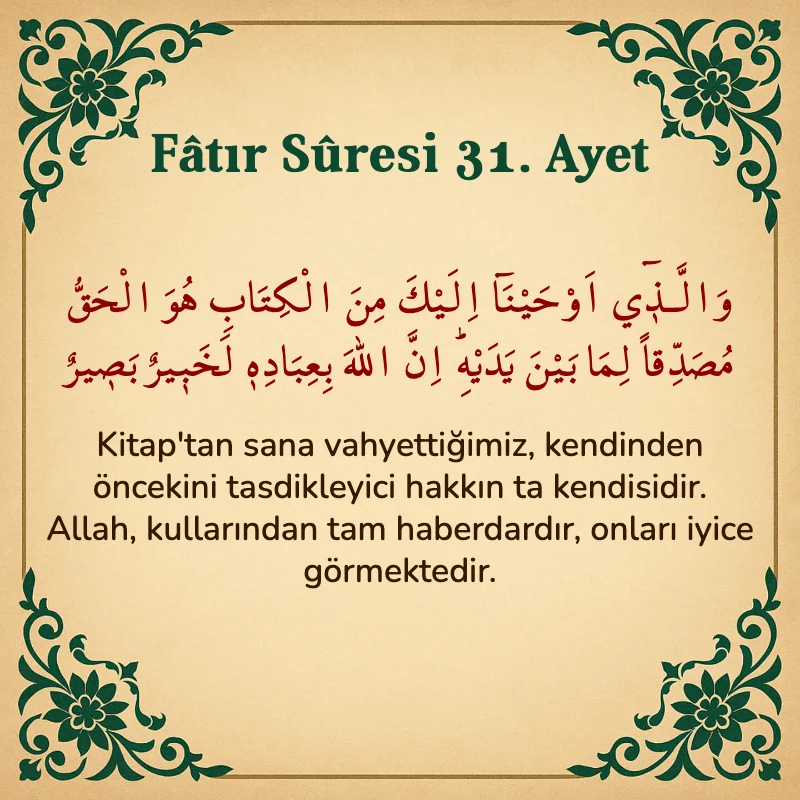Fatır Suresi 31. Ayet Arapça ve Türkçe meali
