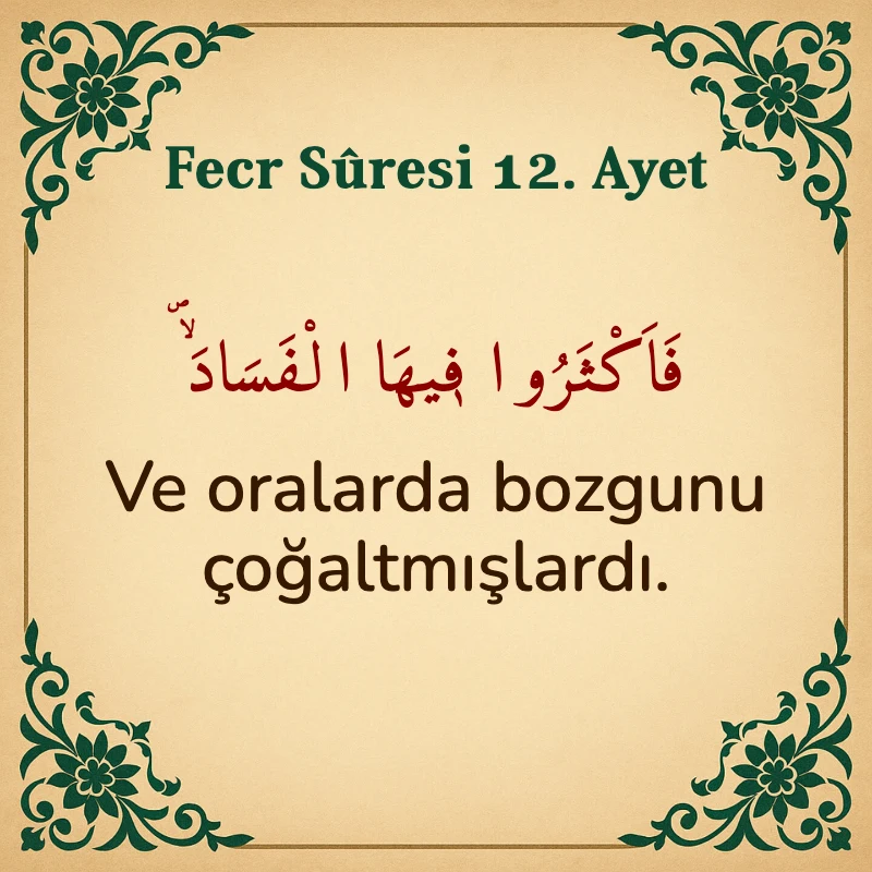 FECR SURESİ 12. Ayet Arapça ve Türkçe meali