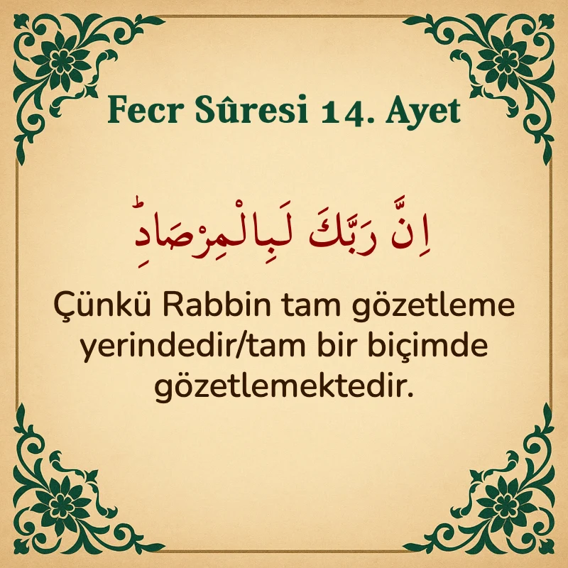 FECR SURESİ 14. Ayet Arapça ve Türkçe meali