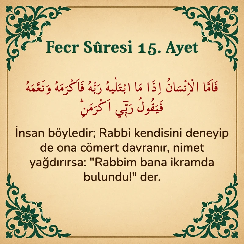 FECR SURESİ 15. Ayet Arapça ve Türkçe meali