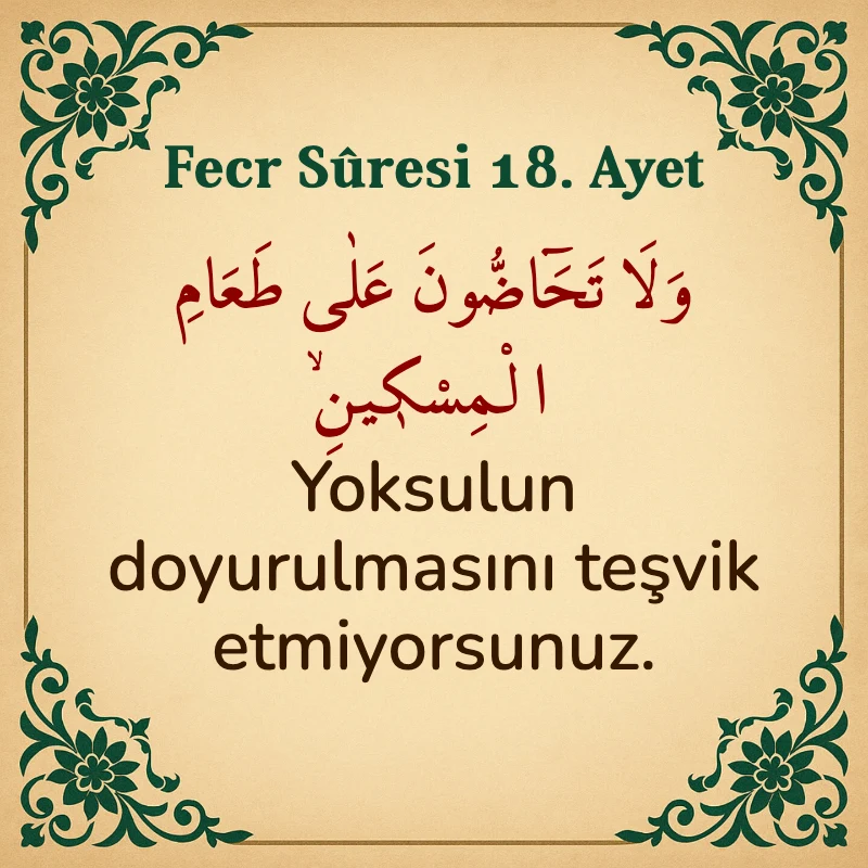 FECR SURESİ 18. Ayet Arapça ve Türkçe meali