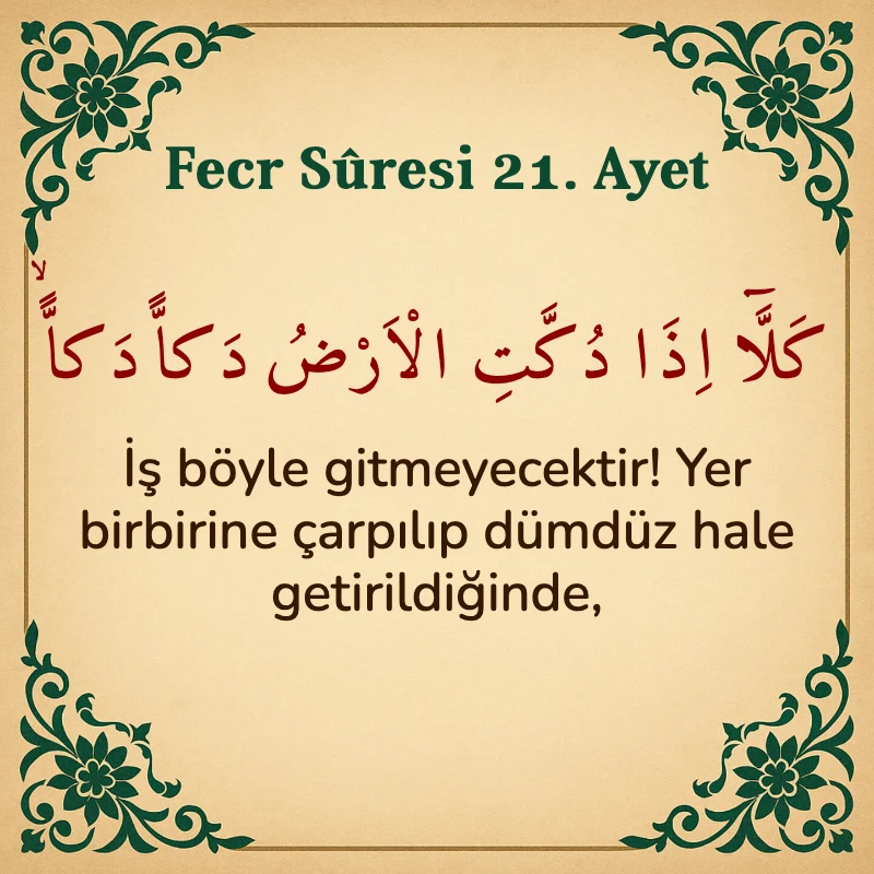FECR SURESİ 21. Ayet Arapça ve Türkçe meali