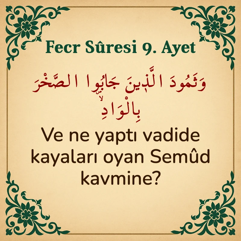 FECR SURESİ 9. Ayet Arapça ve Türkçe meali
