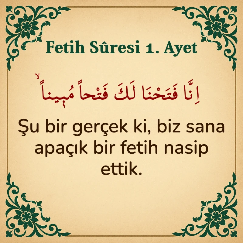 Fetih Suresi 1. Ayet Arapça ve Türkçe meali