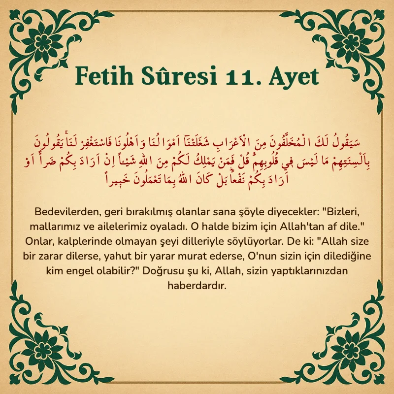 Fetih Suresi 11. Ayet Arapça ve Türkçe meali