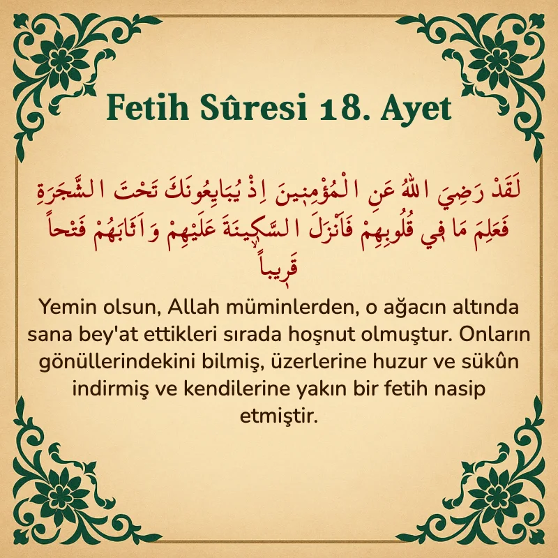 Fetih Suresi 18. Ayet Arapça ve Türkçe meali