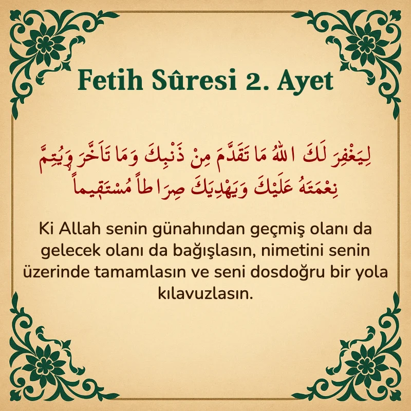 Fetih Suresi 2. Ayet Arapça ve Türkçe meali
