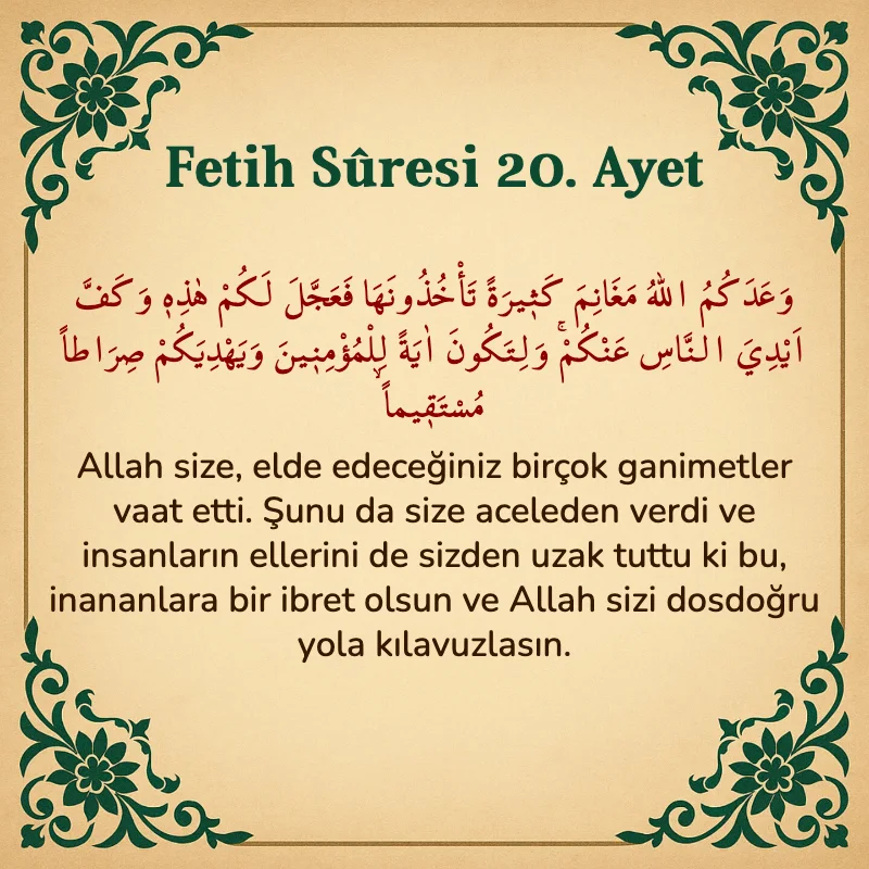 Fetih Suresi 20. Ayet Arapça ve Türkçe meali