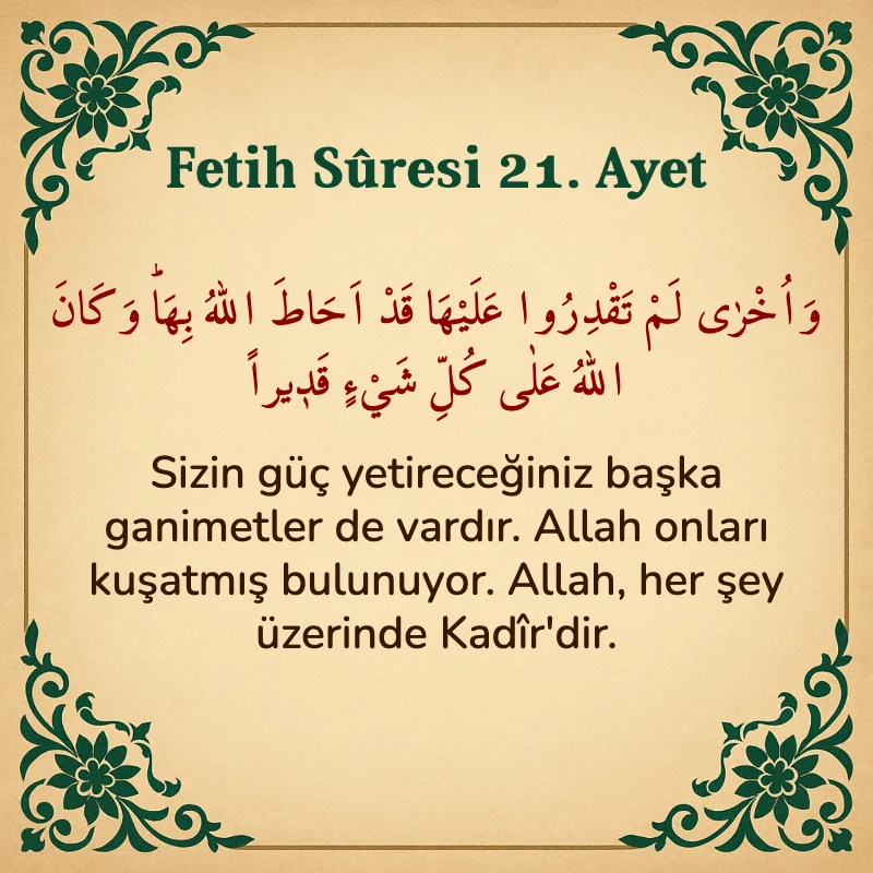 Fetih Suresi 21. Ayet Arapça ve Türkçe meali