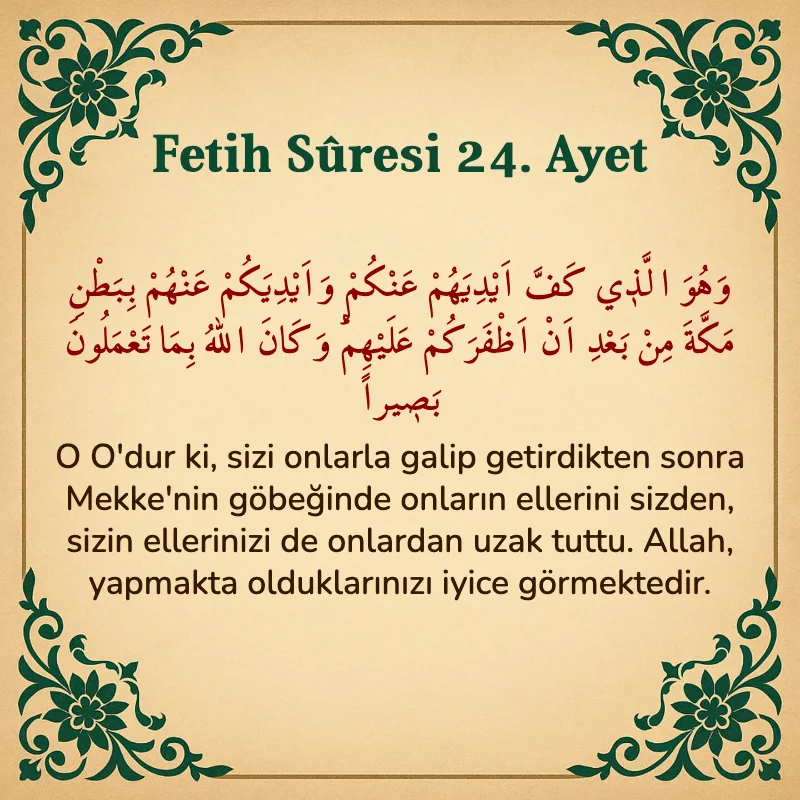 Fetih Suresi 24. Ayet Arapça ve Türkçe meali