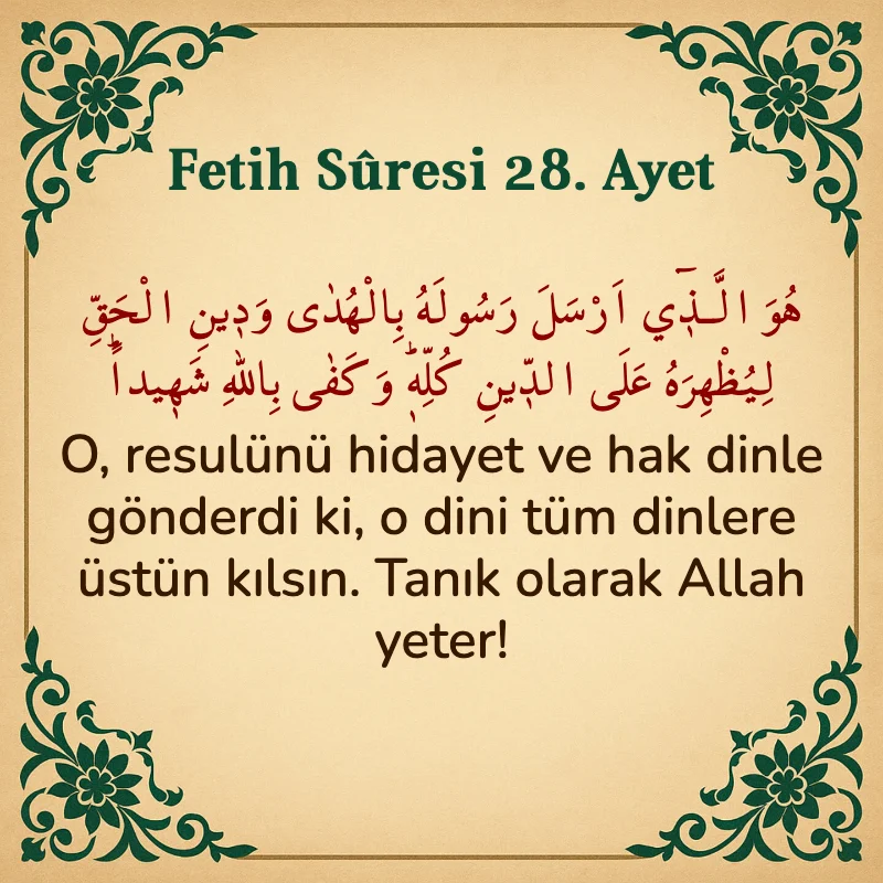 Fetih Suresi 28. Ayet Arapça ve Türkçe meali