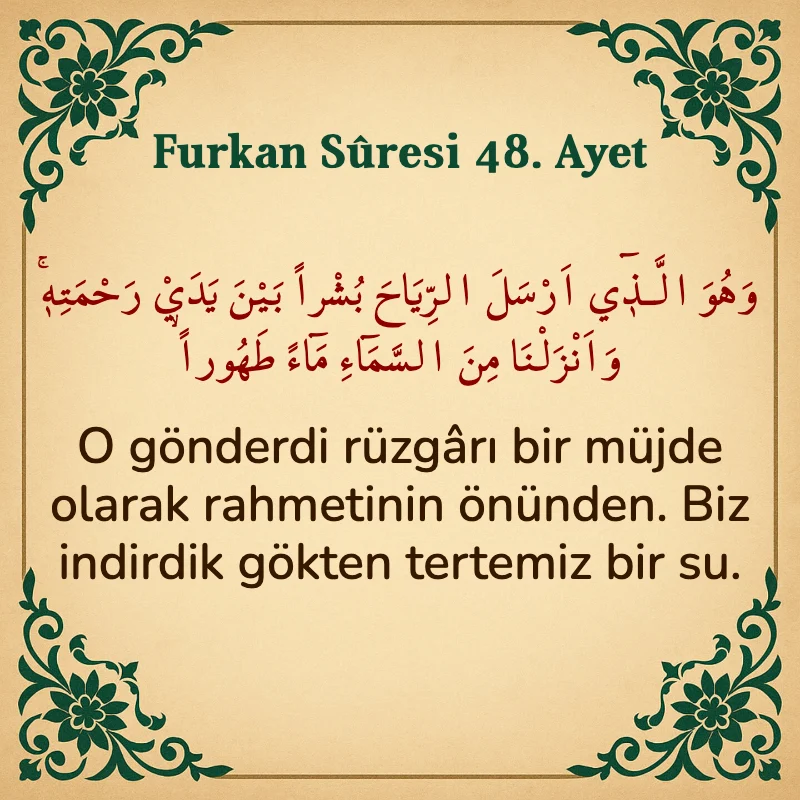 Furkan Suresi 48. Ayet Arapça ve Türkçe meali