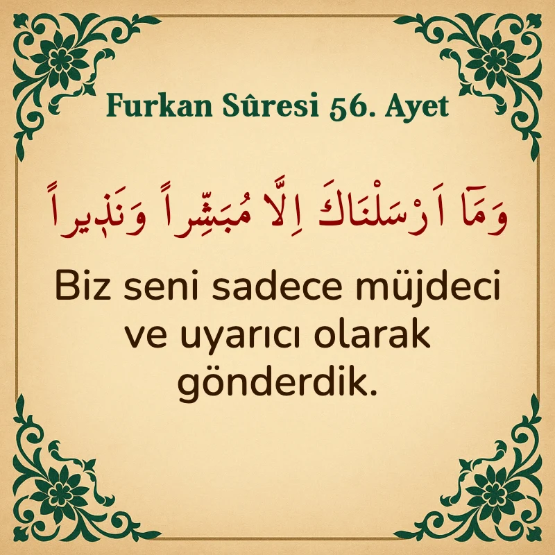 Furkan Suresi 56. Ayet Arapça ve Türkçe meali