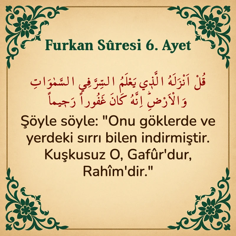 Furkan Suresi 6. Ayet Arapça ve Türkçe meali