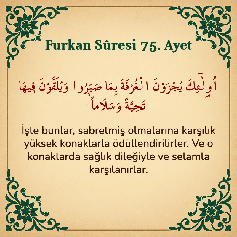 Furkan Suresi 75. Ayet Arapça ve Türkçe meali