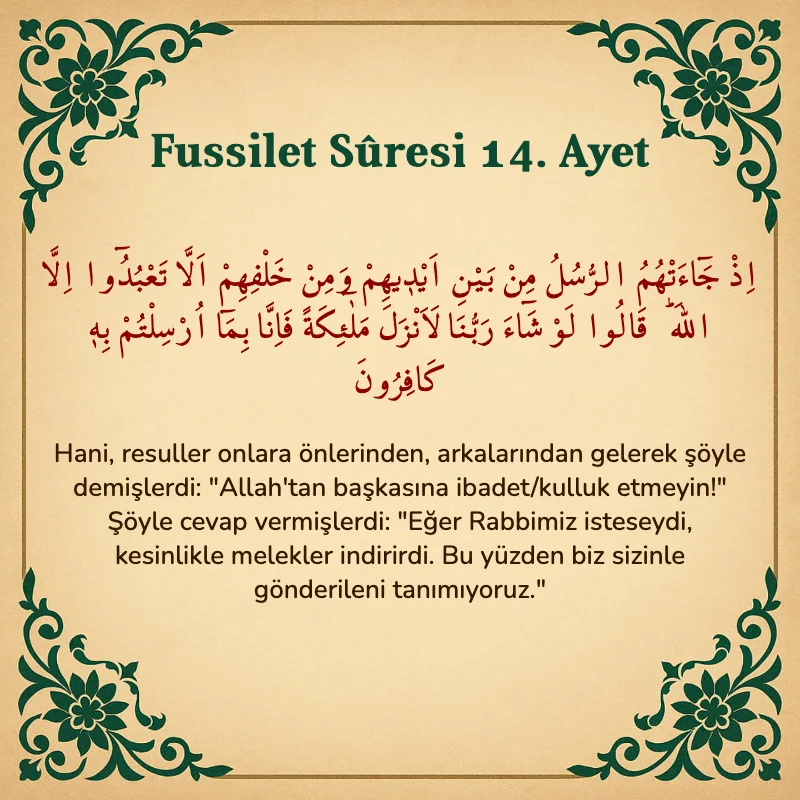 Fussilet Suresi 14. Ayet Arapça ve Türkçe meali