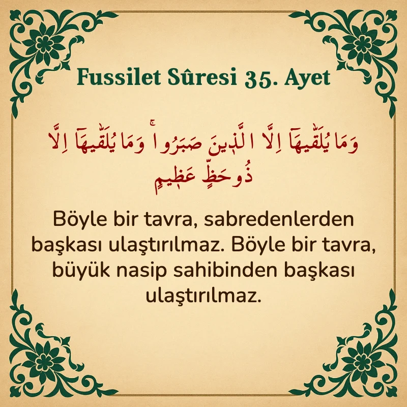 Fussilet Suresi 35. Ayet Arapça ve Türkçe meali