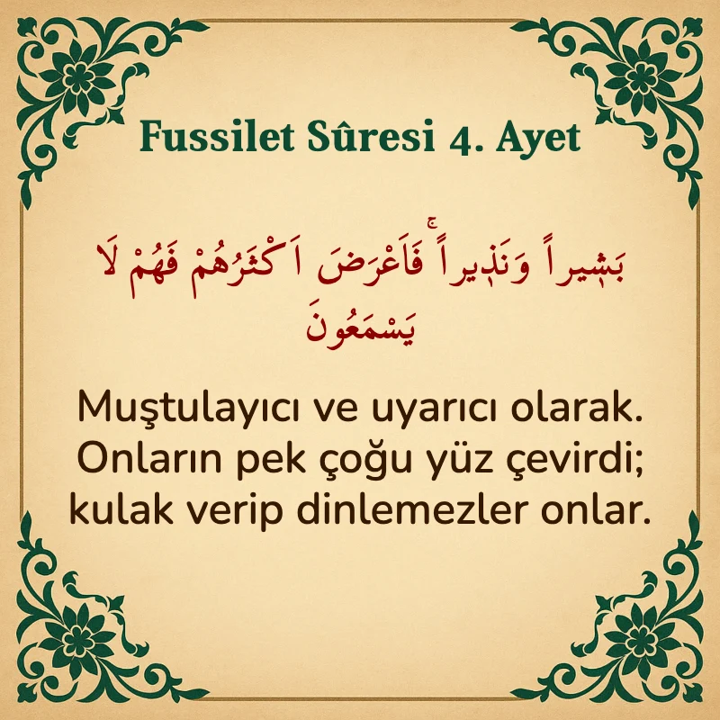 Fussilet Suresi 4. Ayet Arapça ve Türkçe meali