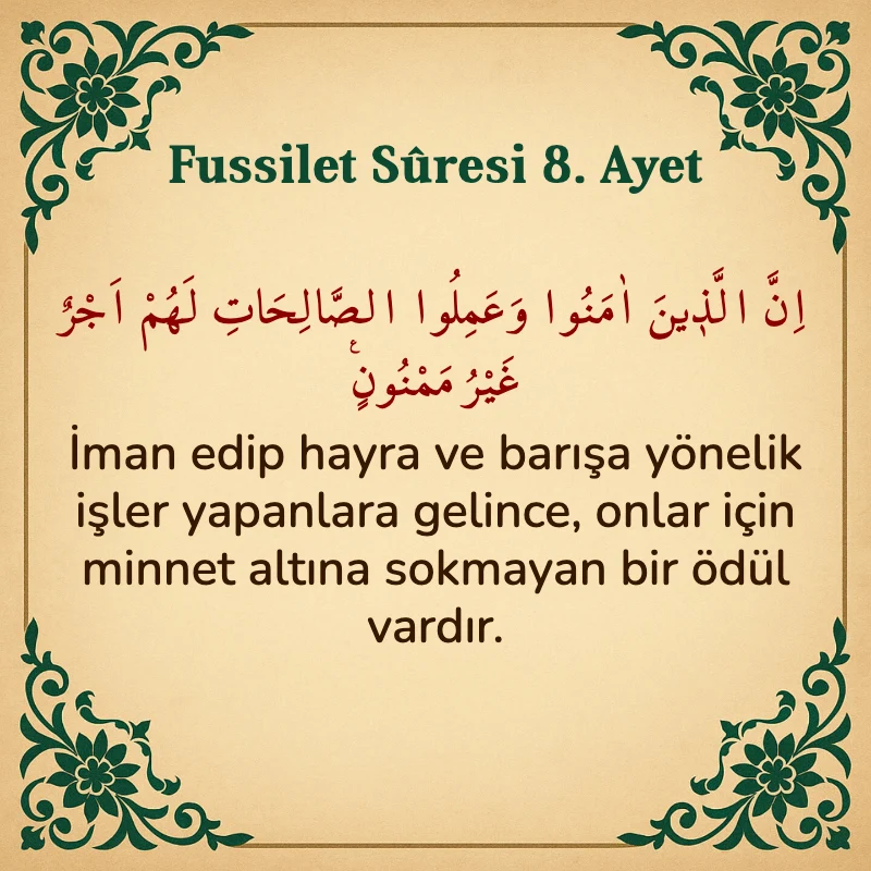 Fussilet Suresi 8. Ayet Arapça ve Türkçe meali