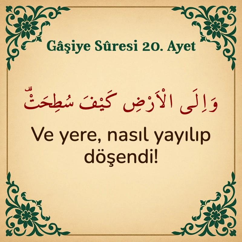 Gaşiye Suresi 20. Ayet Arapça ve Türkçe meali