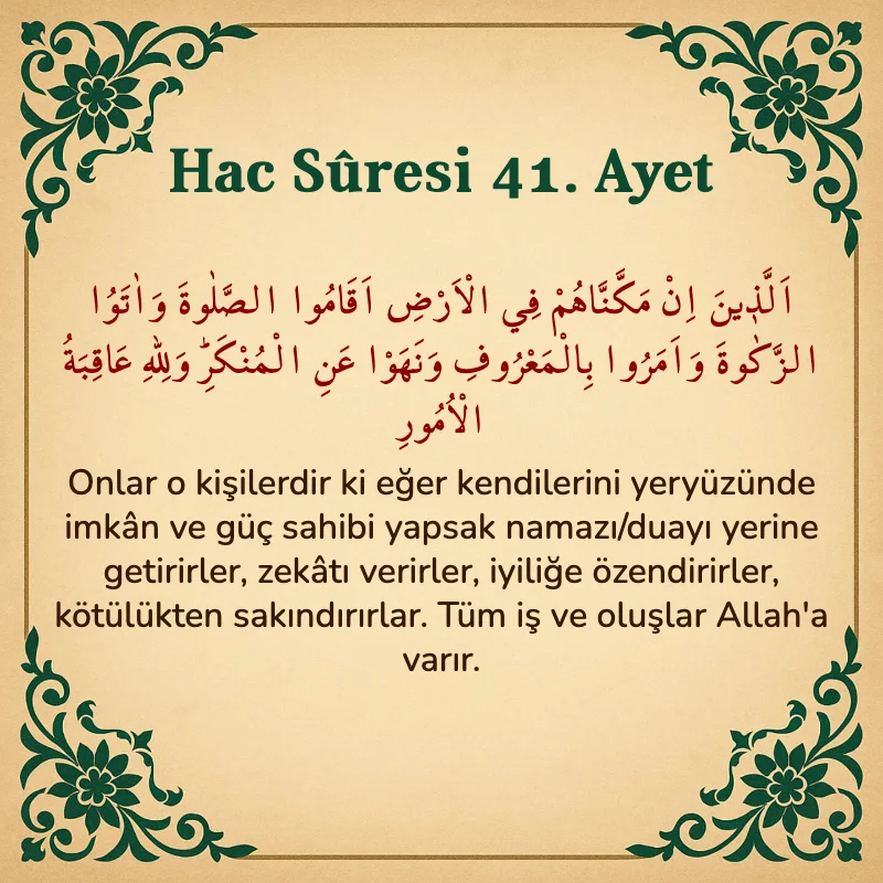 Hac Suresi 41. Ayet Arapça ve Türkçe meali