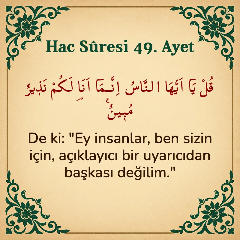 Hac Suresi 49. Ayet Arapça ve Türkçe meali