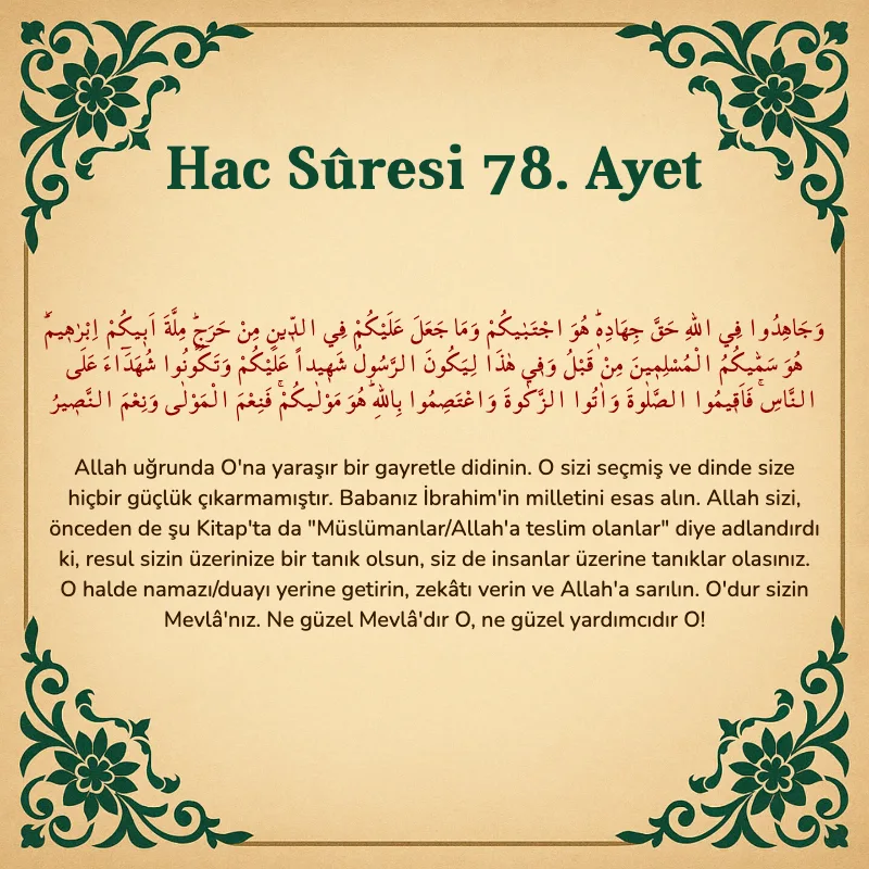 Hac Suresi 78. Ayet Arapça ve Türkçe meali
