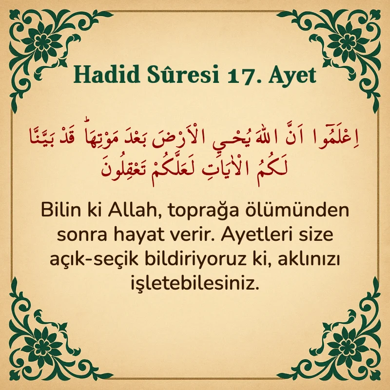Hadid Suresi 17. Ayet Arapça ve Türkçe meali