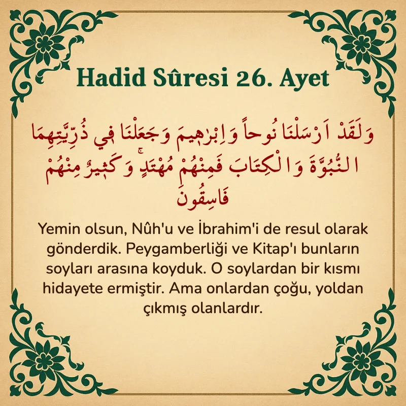 Hadid Suresi 26. Ayet Arapça ve Türkçe meali