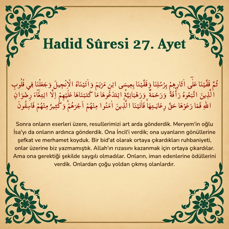 Hadid Suresi 27. Ayet Arapça ve Türkçe meali
