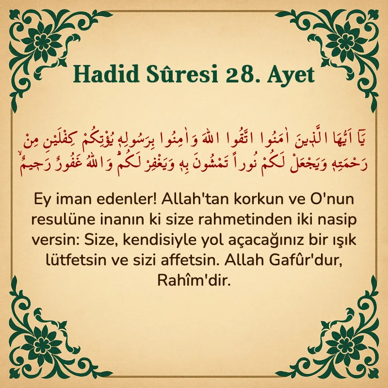 Hadid Suresi 28. Ayet Arapça ve Türkçe meali