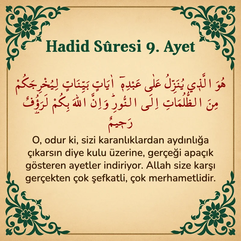 Hadid Suresi 9. Ayet Arapça ve Türkçe meali