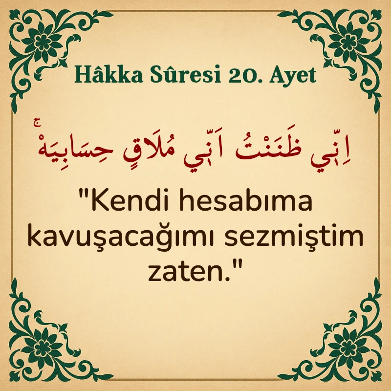Hakka Suresi 20. Ayet Arapça ve Türkçe meali