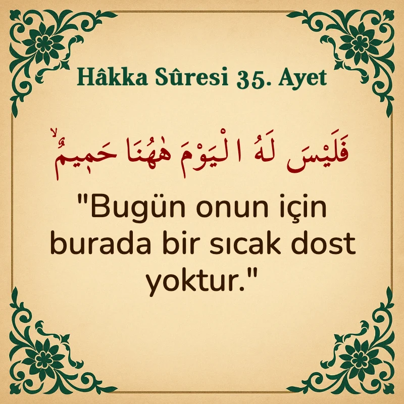 Hakka Suresi 35. Ayet Arapça ve Türkçe meali
