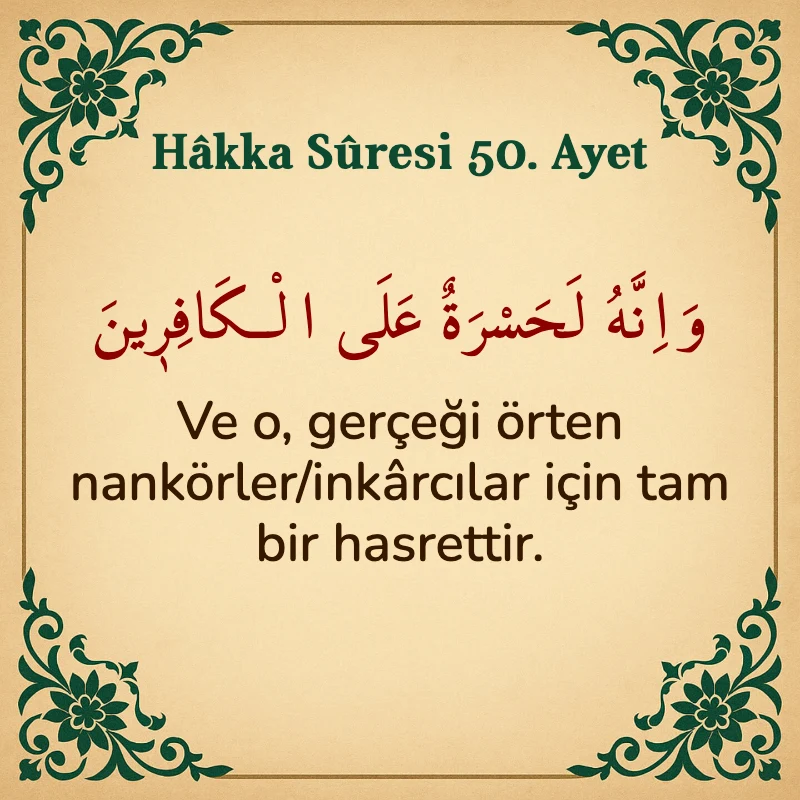 Hakka Suresi 50. Ayet Arapça ve Türkçe meali